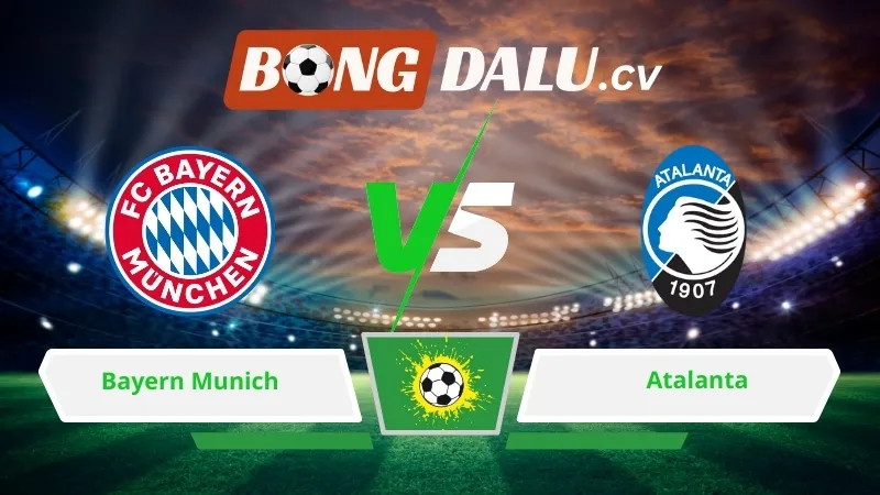 Soi kèo bóng đá Bayern Munich vs Atalanta 03h00 ngày 19/03/2026 – Champions League